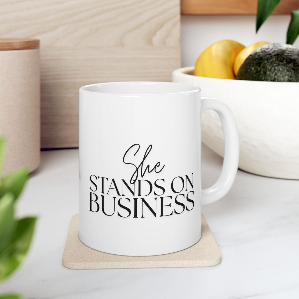 Business Woman Ceramic Mug (11oz, 15oz) - She Stands on Business Mug