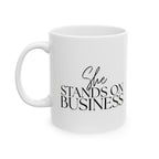 Business Woman Ceramic Mug (11oz, 15oz) - She Stands on Business Mug