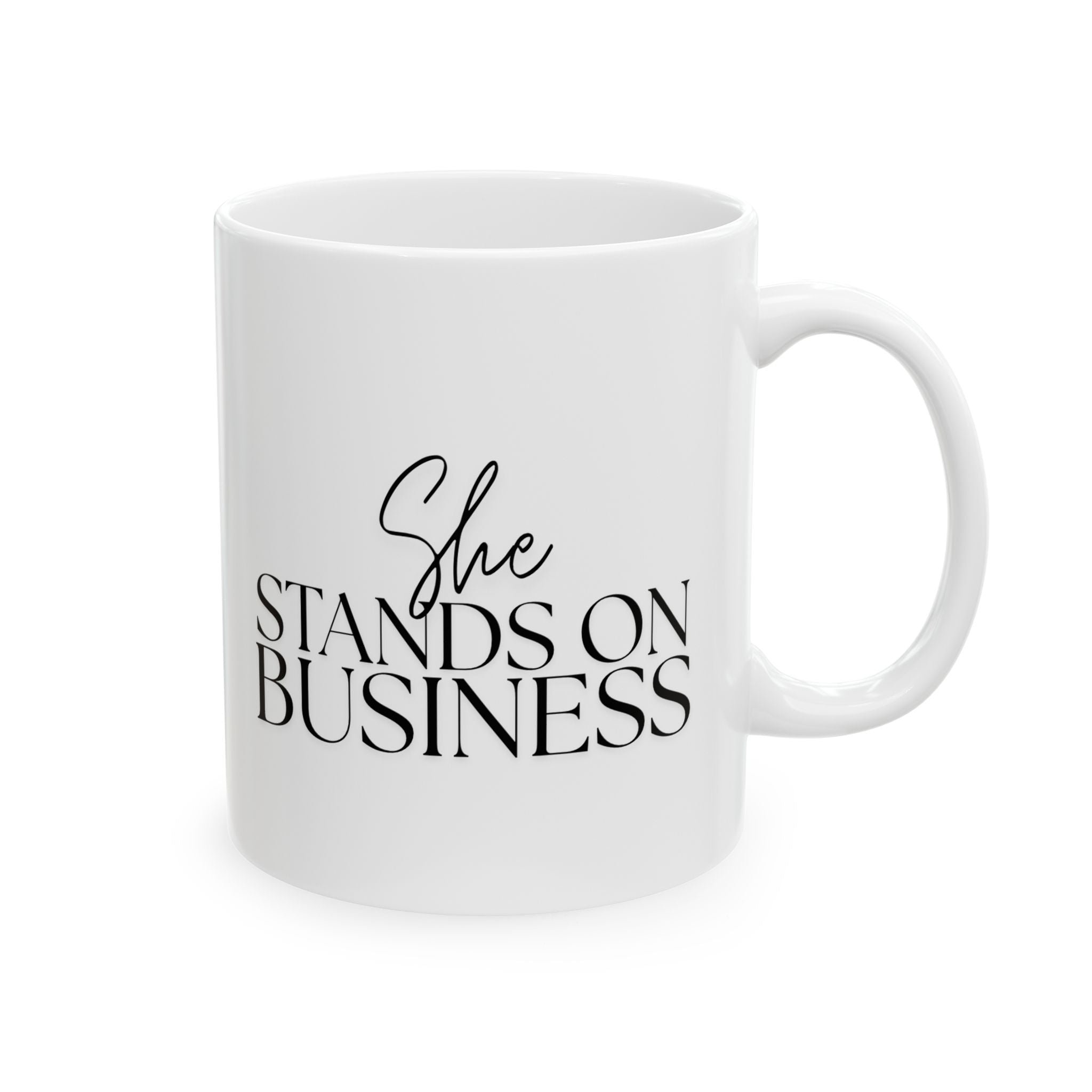 Business Woman Ceramic Mug (11oz, 15oz) - She Stands on Business Mug