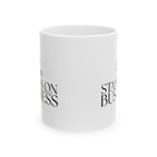 Business Woman Ceramic Mug (11oz, 15oz) - She Stands on Business Mug