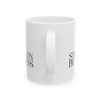 Business Woman Ceramic Mug (11oz, 15oz) - She Stands on Business Mug